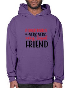 A sagittarius Is A Very Very Veryloyal Friend 60# - sagittarius- Hoodie