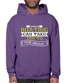 Boating can take you to your dreams 50# - boats- Hoodie