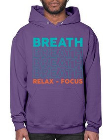 Breath Relax Focus 181# - yoga- Hoodie