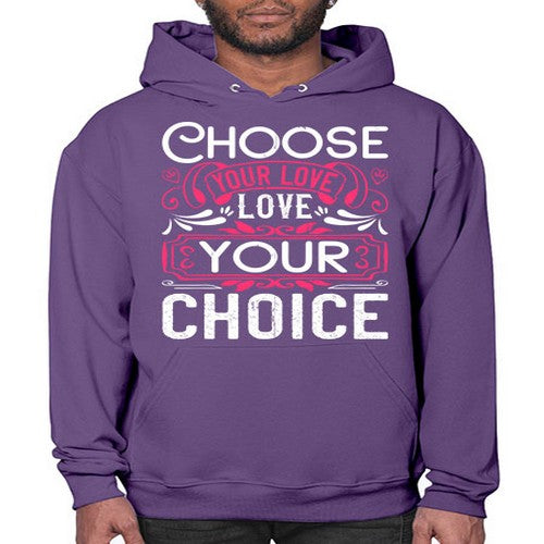 Choose your love Love your choice Style 4# - dogs- Hoodie