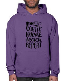 Coffee Mask Teach Repeat Style 660# - teacher- Hoodie