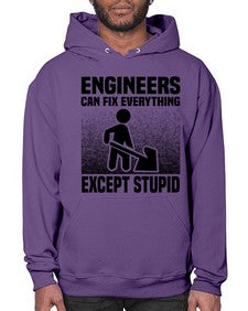 Engineers can fix Style 770# - engineer- Hoodie