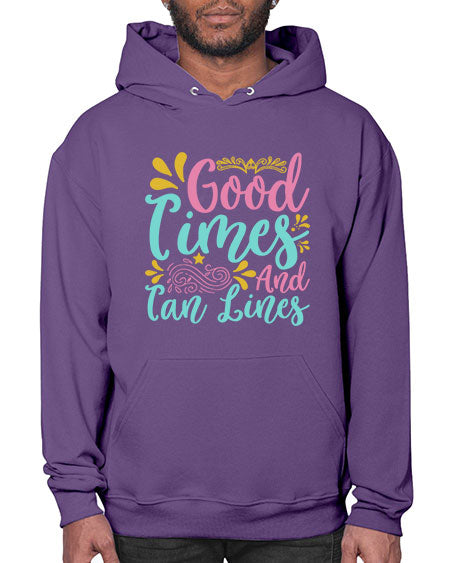 GOOD TIMES AND TAN LINES Style 65# - summer- Hoodie