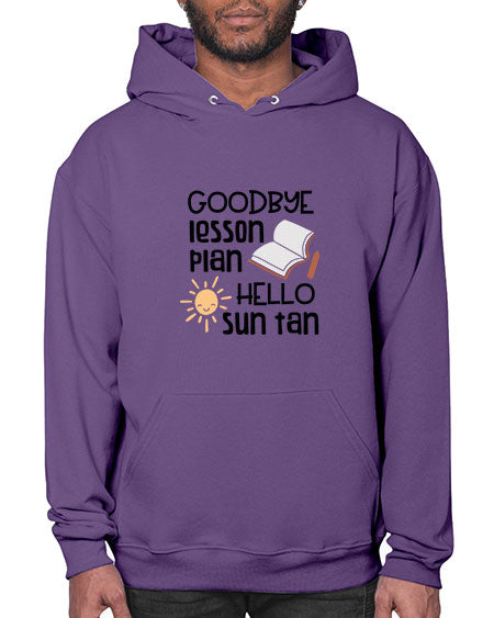 Goodbye lesson plan hello summer tan 101# - summer- Hoodie