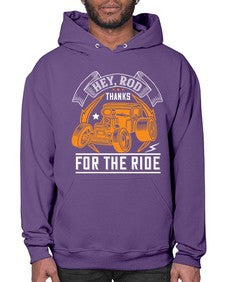 Hey Rod thanks for the ride 52# - hot rod- Hoodie