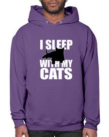 I sleep With My Cats - cats- Hoodie