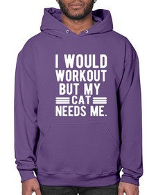 I would Workout - cats- Hoodie