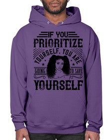 If you prioritize yourself you are going to save yourself Style 3# - black afro- Hoodie