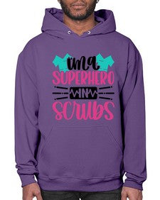 Im A Superhero In Scrubs Style Style 973# - nurse- Hoodie