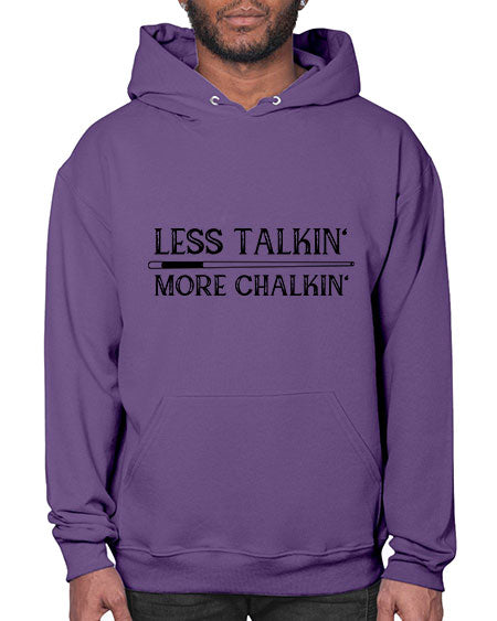 Less talkin More chalkin 950# - billards- Hoodie