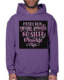 Messy bun yoga pants no sleep momlife  424# - yoga- Hoodie
