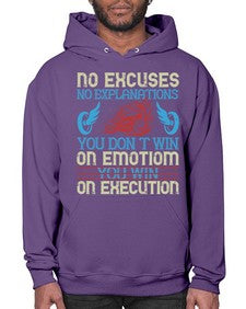 No excuses no explanations you dont win on emotiom you win on execution 52# - motorcycle- Hoodie