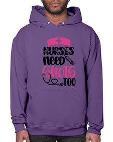 Nurses Need Shots Too Style Style 1252# - nurse- Hoodie