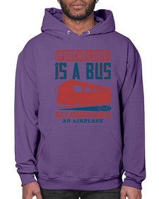 Psychology is a bus that accompanies an airplane 4# - bus- Hoodie
