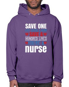 Save one life youre a hero Save a hundred lives youre a nurse Style 1368# - nurse- Hoodie