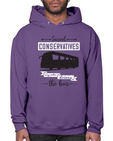 Social conservatives say who drives the bus 5# - bus- Hoodie