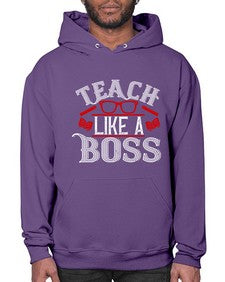 Teach like a boss Style 1440# - teacher- Hoodie
