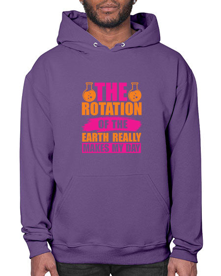 The Rotation Of The Earth Really Makes My Day 14# - nature- Hoodie