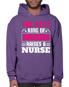 The best king of mom raises a nurse Style 1502# - nurse- Hoodie
