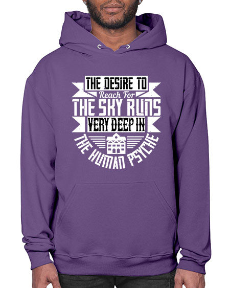 The desire to reach for the sky runs very deep in the human psyche Style 418# - architect- Hoodie