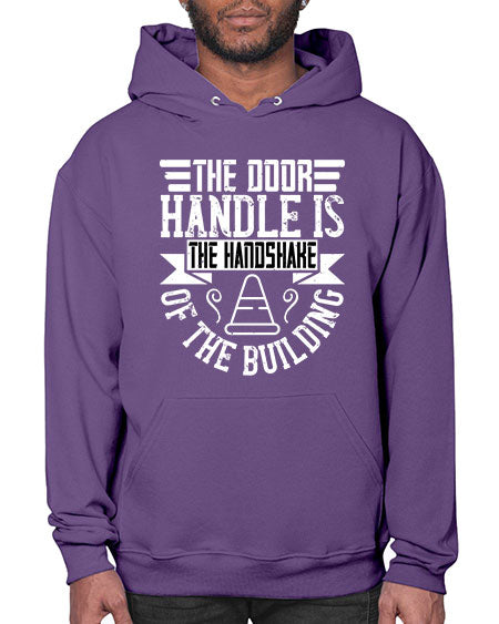 The door handle is the handshake of the building Style 420# - architect- Hoodie