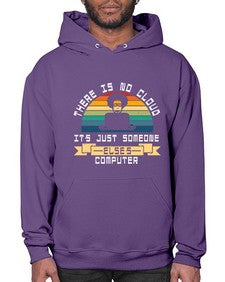There is no cloud 11# - computer- Hoodie
