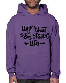 Third Grade Life 967# - third grade- Hoodie