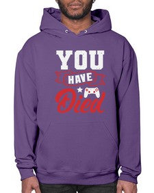 You Have Died 57# - video games- Hoodie