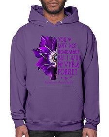 You may not remember but I will never forget alzheimer 223# - alzheimers- Hoodie