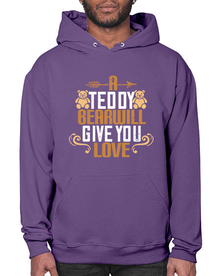 a teddy bear will give you love 3# - bears - animals- Hoodie