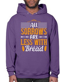 all sorrows are less with bread 16# - cooking- Hoodie
