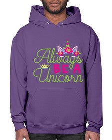 always be a unicorn 7# - unicorn- Hoodie