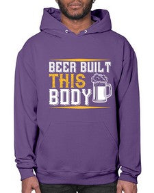 beer built this body 642# - beer- Hoodie