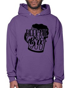 beer me bro 656# - beer- Hoodie