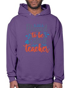 blessed to be called teacherr 635# - teacher- Hoodie