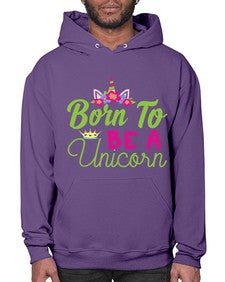 born to be a unicorn 63# - unicorn- Hoodie