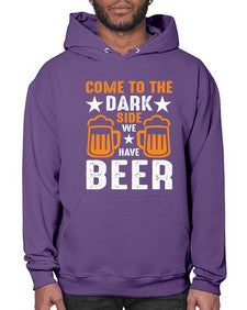 come to the dark side we 124# - beer- Hoodie
