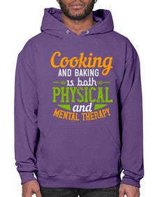 cooking and baking is both physical and mental therapy 127# - cooking- Hoodie