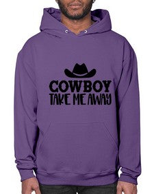 cowboy take me away 348# - western- Hoodie