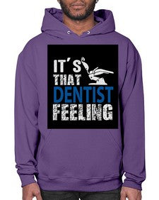 dentist feelingwithbackroundpng 698# - dentist- Hoodie