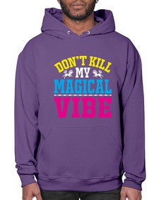 dont kill my magical vibe 95# - unicorn- Hoodie