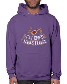 fat gives things flavor 167# - cooking- Hoodie