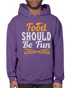 food should be fun 174# - cooking- Hoodie