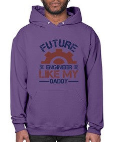 future engineer like my daddy Style 165# - engineer- Hoodie