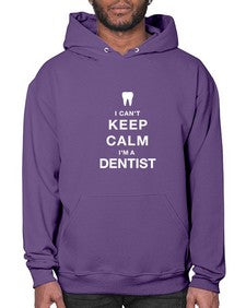 i cant keep calm dentist 876# - dentist- Hoodie