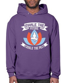 inhale the future exhale the past  336# - yoga- Hoodie