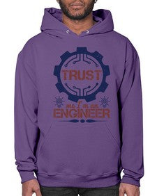 keep trust me im an engineer Style 262# - engineer- Hoodie