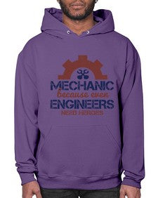 mechanic beacuse ever engineers need heroes Style 283# - engineer- Hoodie