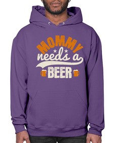 mommy needs a beer 1395# - beer- Hoodie