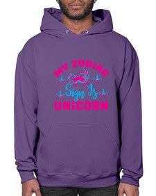 my zodiac sign is unicorn 326# - unicorn- Hoodie